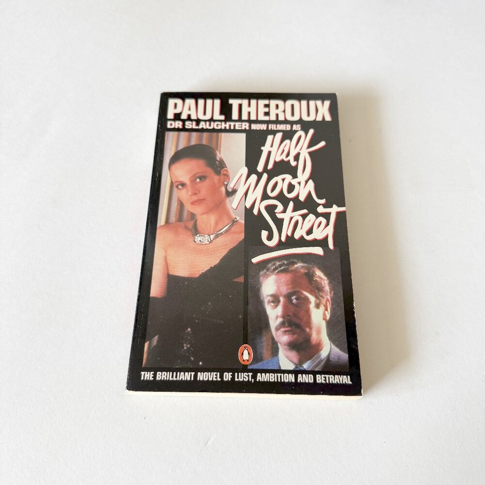 Half Moon Street by Paul Theroux Vintage Mass Market Paperback